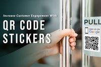 Increase Customer Engagement with QR Code Stickers