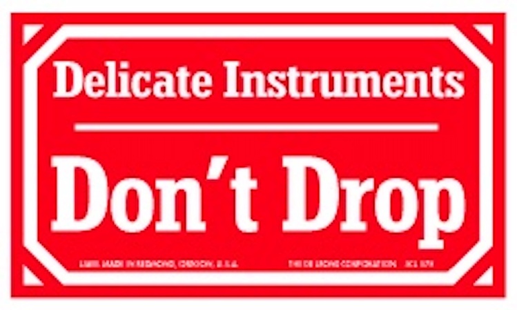 Delicate Instruments Don't Drop  Paper Labels Red & White Label Size: 3" x 5" QTY: 1000 