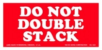 Do Not Double Stack Labels 2" x 4"