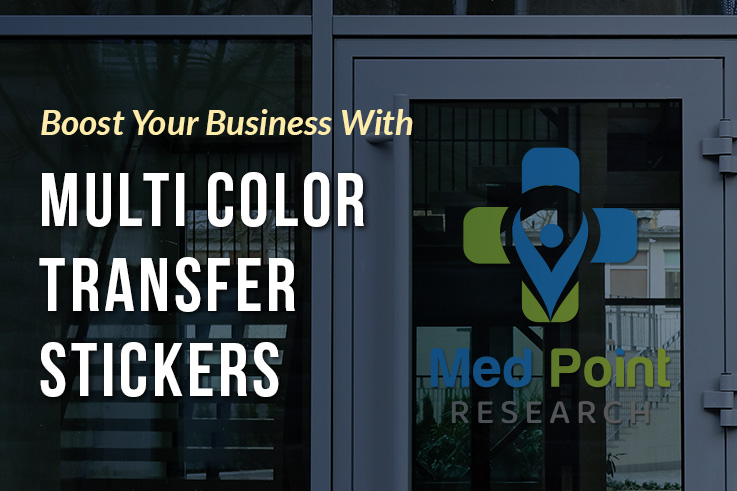 Boost Your Business with Multi Color Transfer Stickers: A Vibrant Investment