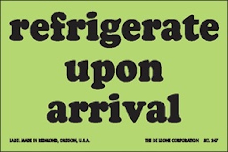 Refrigerate Upon Arrival  Matte Paper Labels Fluorescent Green Label Size: 2" x 3" QTY: 1000 