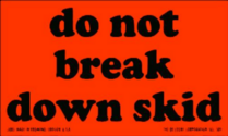 Do Not Break Down Labels 3" x 5"