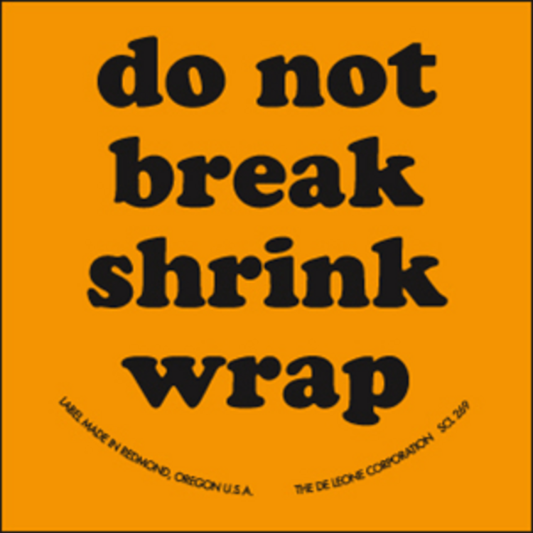 Do Not Break Shrink Wrap Matte Paper Labels Fluorescent Orange Label Size: 2" x 2"  QTY: 1000 