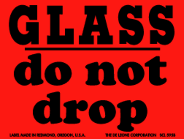 Glass Do Not Drop Matte Paper Labels Fluorescent Red Label Size: 3" x 4"  QTY: 1000 